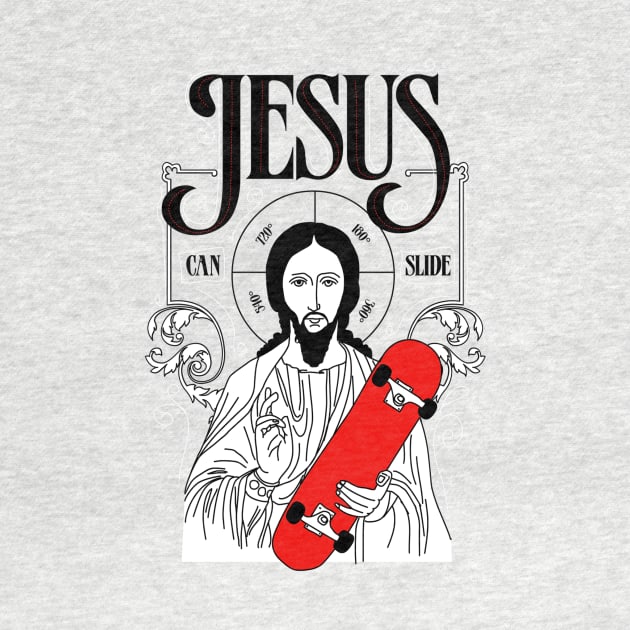 Jesus Can Slide by astronaut